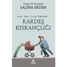 Kardeş Kıskançlığı Saliha Erdim