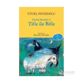 Kardeş Masallar 2 Title İle Bitle - Yücel Feyzioğlu