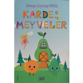 Kardeş Meyveler - Umay Zeynep Ünal