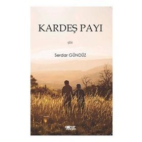 Kardeş Payı - Serdar Gündüz