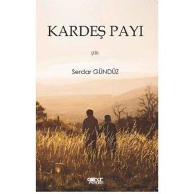 Kardeş Payı - Serdar Gündüz