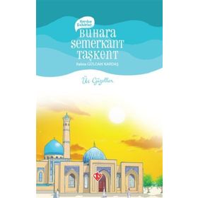 Kardeş Şehirler - Buhara Semerkant Taşkent - Diyanet Vakfı Yayınları