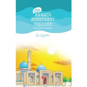Kardeş Şehirler - Buhara Semerkant Taşkent - Diyanet Vakfı Yayınları