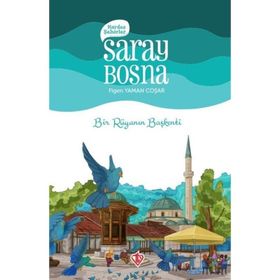 Kardeş Şehirler - Saray Bosna - Diyanet Vakfı Yayınları