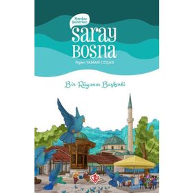 Kardeş Şehirler - Saray Bosna - Diyanet Vakfı Yayınları
