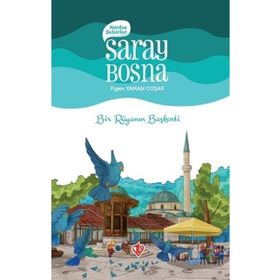 Kardeş Şehirler - Saray Bosna - Diyanet Vakfı Yayınları