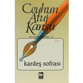 KARDEŞ SOFRASI - CEYHUN ATUF KANSU