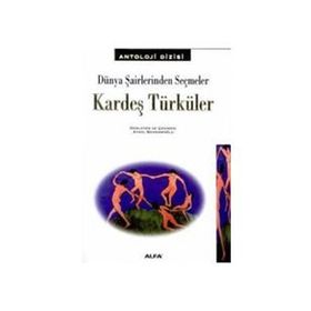 Kardeş Türküler Dünya Şairlerinden Seçmeler-Kolektif
