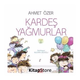 Kardeş Yağmurlar - Ahmet Özer