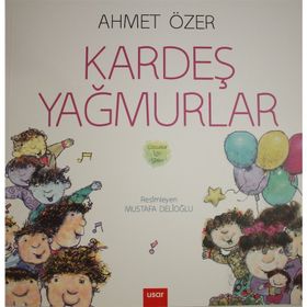 Kardeş Yağmurlar - Ahmet Özer