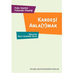 Kardeşi Anlatmak - Nesli Keskinöz Bilen