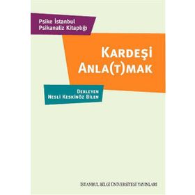 Kardeşi Anlatmak - Nesli Keskinöz Bilen