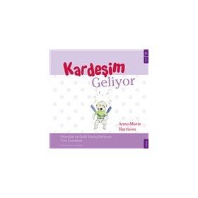 Kardeşim Geliyor - Anne-Marie Harrison