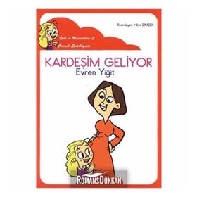 KARDEŞIM GELIYOR (DÜZ YAZI) - EVREN YIĞIT