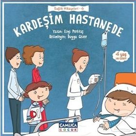 Kardeşim Hastanede - Ezgi Perktaş