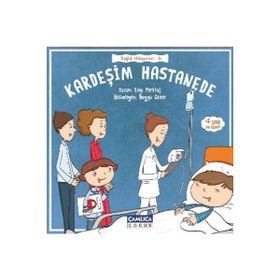 Kardeşim Hastanede - Ezgi Perktaş
