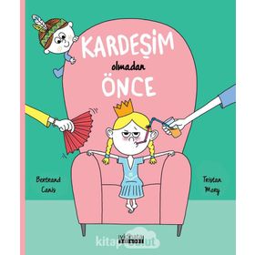 Kardeşim Olmadan Önce - Bertrand Canis