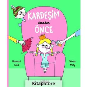 Kardeşim Olmadan Önce - Bertrand Canis