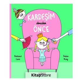 Kardeşim Olmadan Önce - Bertrand Canis