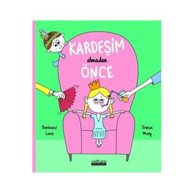 Kardeşim Olmadan Önce - Bertrand Canis