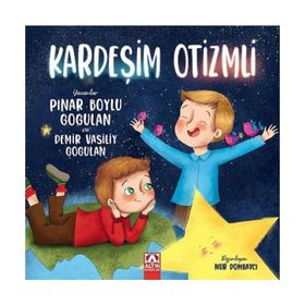 Kardeşim Otizmli - Pınar Boylu Gogulan