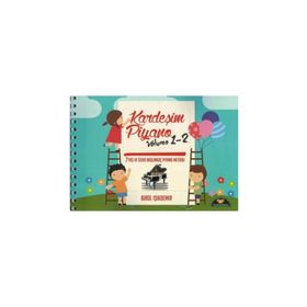 Kardeşim Piyano Volume 1-2 - Birol Işıkdemir