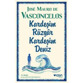 Kardeşim Rüzgar, Kardeşim Deniz - Jose Mauro de Vasconcelos