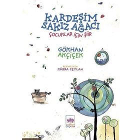 Kardeşim Sakız Ağacı Ötüken Neşriyat
