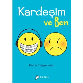 Kardeşim ve Ben - Raina Telgemeier