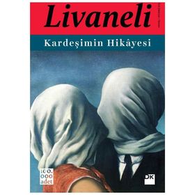 KARDEŞIMIN HIKAYESI - ZÜLFÜ LIVANELI