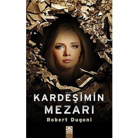 Kardeşimin Mezarı - Robert Dugoni