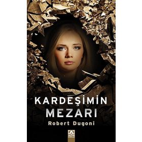 Kardeşimin Mezarı - Robert Dugoni