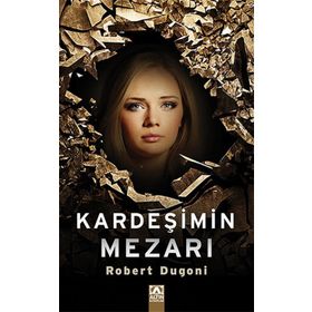 Kardeşimin Mezarı - Robert Dugoni