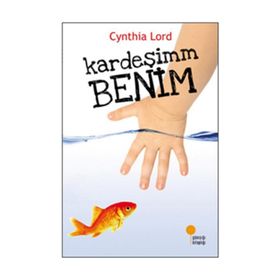 Kardeşimm Benim - Cynthia Lord