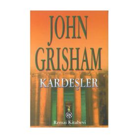 Kardeşler - John Grisham