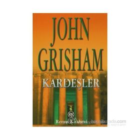 Kardeşler - John Grisham