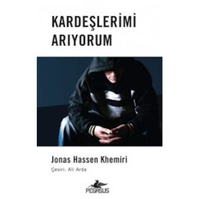 Kardeşlerimi Arıyorum - Jonas Hassen Khemiri