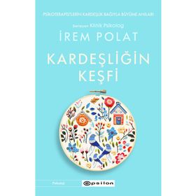 Kardeşliğin Keşfi - İrem Polat