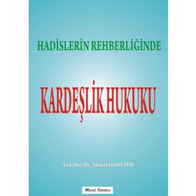 Kardeşlik Hukuku - Tamer Akbaş