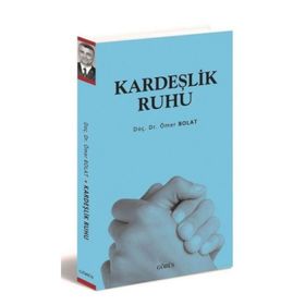 Kardeşlik Ruhu - Ömer Polat