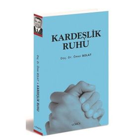 Kardeşlik Ruhu - Ömer Polat