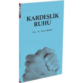 Kardeşlik Ruhu - Ömer Polat