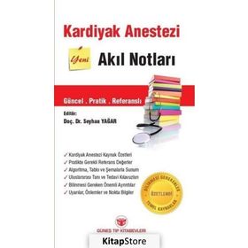 Kardiyak Anestezi Akıl Notları-Güneş Tıp Kitabevi