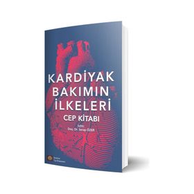 Kardiyak Bakımın İlkeleri Cep Kitabı - İstanbul Tıp Kitabevi