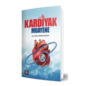 Kardiyak Muayene - İstanbul Tıp Kitabevi