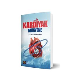 Kardiyak Muayene - İstanbul Tıp Kitabevi
