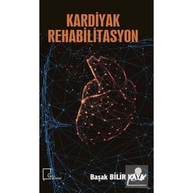 Kardiyak Rehabilitasyon - Başak Bilir Kaya