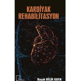 Kardiyak Rehabilitasyon - Başak Bilir Kaya