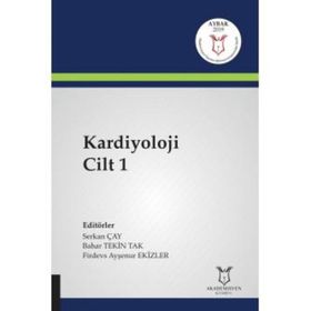 Kardiyoloji Cilt 1 - Serkan Çay