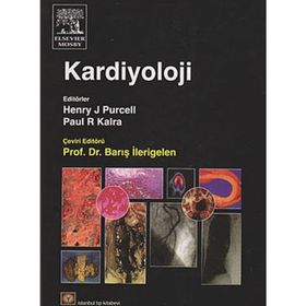 Kardiyoloji - Henry J. Purcell Paul R. Kalra